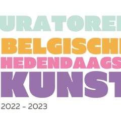 Lijst curators met focus op Belgische hedendaagse kunst (2022-23)