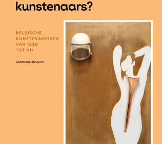 Wie durft te kijken? Christiane Struyven over vrouwelijke kunstenaars en vergeten verhalen