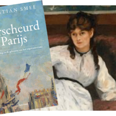 Biografieën om te lezen deze zomer (#2) Manet en Morisot in ‘Verscheurd Parijs’