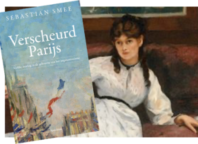 Biografieën om te lezen deze zomer (#2) Manet en Morisot in ‘Verscheurd Parijs’